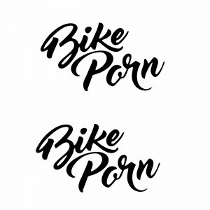 Bike Porn Aufkleber schriftzug